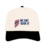 WE ENT AVIN IT RTC Two-Tone Embroidered Cap - Image 6