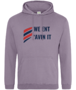 WE ENT AVIN IT RTC Unisex Hoodie - Image 17