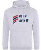 WE ENT AVIN IT RTC Unisex Hoodie - Image 15
