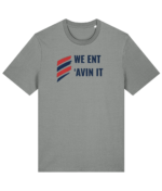 WE ENT AVIN IT RTC Unisex T-Shirt - Image 12