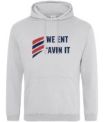 WE ENT AVIN IT RTC Unisex Hoodie - Image 24