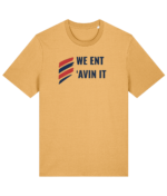 WE ENT AVIN IT RTC Unisex T-Shirt - Image 9